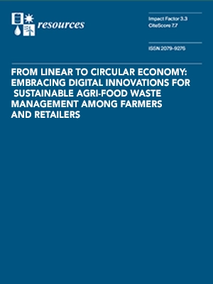 From Linear to Circular Economy: Embracing Digital Innovations for Sustainable Agri-Food Waste Management among Farmers and Retailers